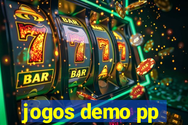 jogos demo pp